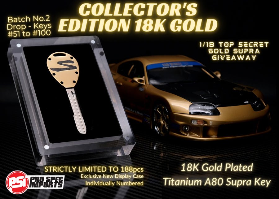 Collectors Edition 18K Gold CF - Titanium A80 (MK4) Supra Key + *ENTRY TO THE GOLD TOP SECRET 1/18 SUPRA GIVEAWAY* - Pro Spec Imports - 101 -
