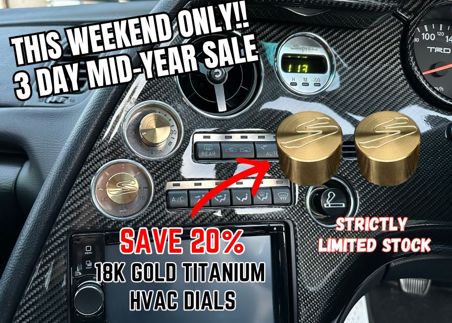 'Limited Edition' 18K Gold Plated Titanium HVAC Dials for A80 (Mk4) Supra fan and Heater control