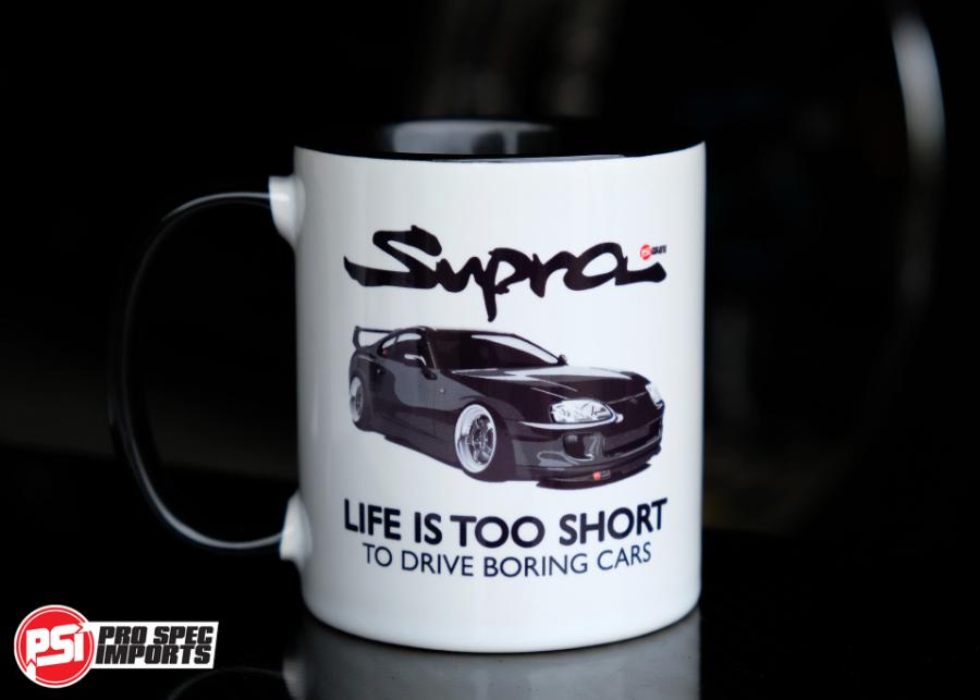 Black Supra mug - Life is too short to drive boring cars. - Pro Spec Imports - 